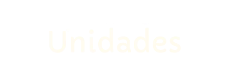 Veja nossas Unidades
